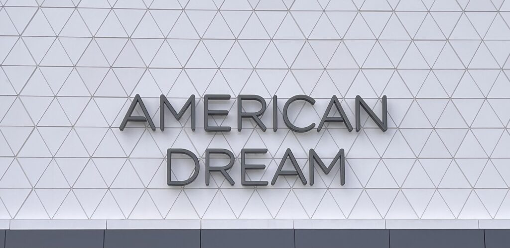 American Dream Sign